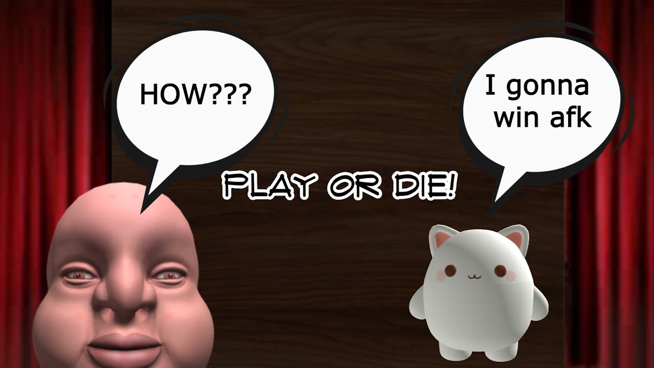 Winning PLAY OR DIE afk🔥🔥🔥