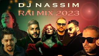 Dj Nassim - Rai Mix 2023 | mashup video mix