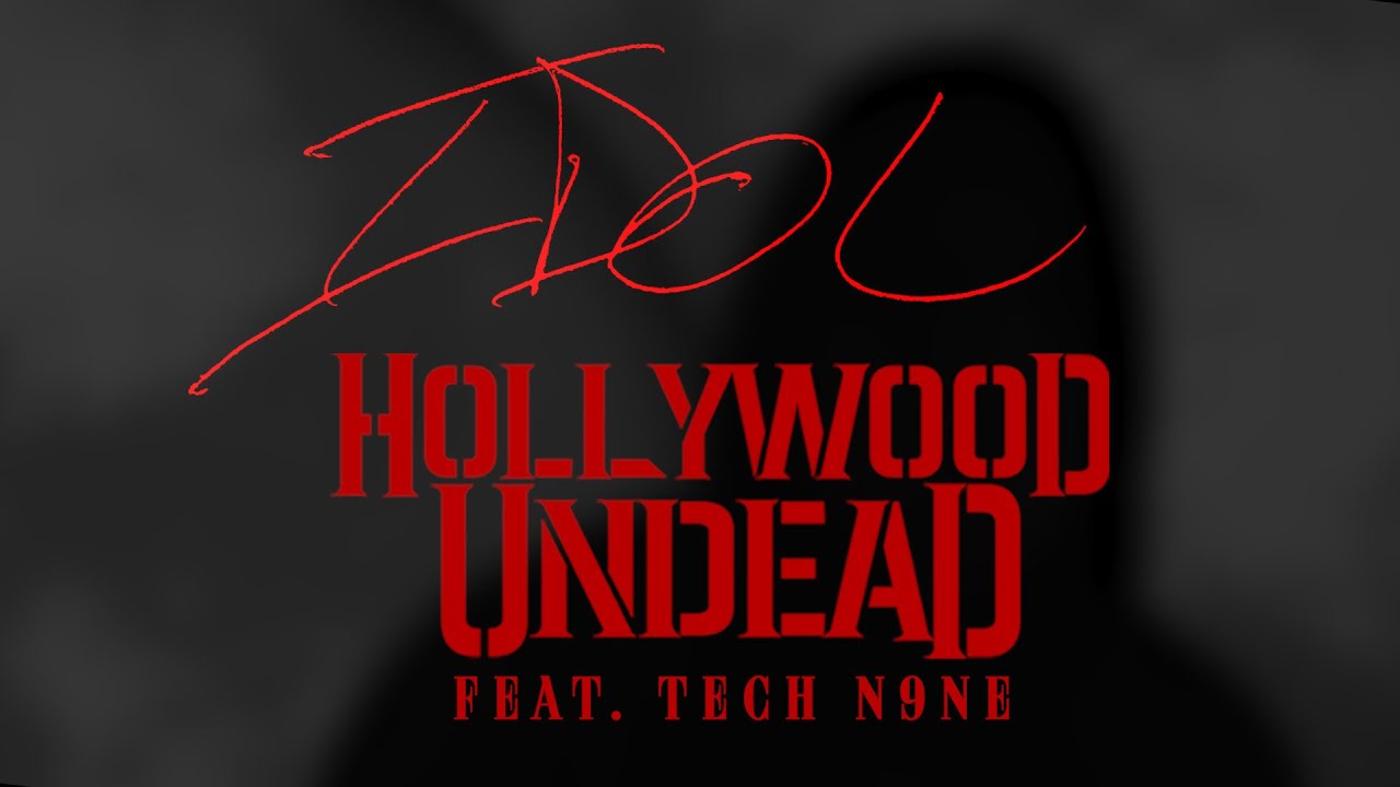 Hollywood Undead - IDOL feat. Tech N9ne (Lyric Video)