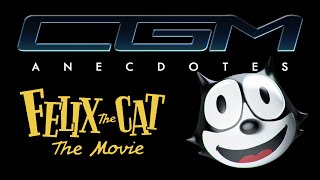 CGM Anecdotes - Félix Le Chat ou comment (tenter) de sauver un film ?