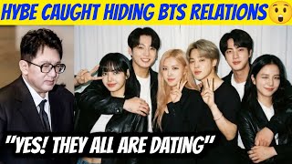 Hybe Caught Hiding Bts Relationships Yes Ot-7 Is Dating V Jk Jimin Rm Jhope Jin Dating Confirm