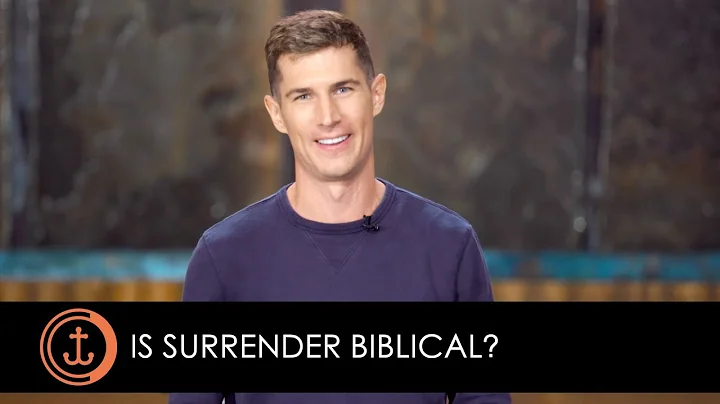 IS SURRENDER BIBLICAL? - Sermon By Ben Courson