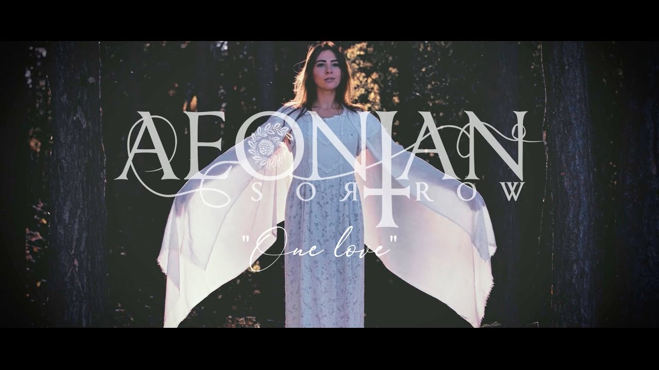 AEONIAN SORROW - One Love (Official Lyric Video)