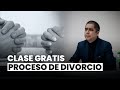 Clase gratuita sobre divorcio: sistemas y procesos