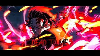 (This is 4k Anime) Demon Slayer || Dead to me
