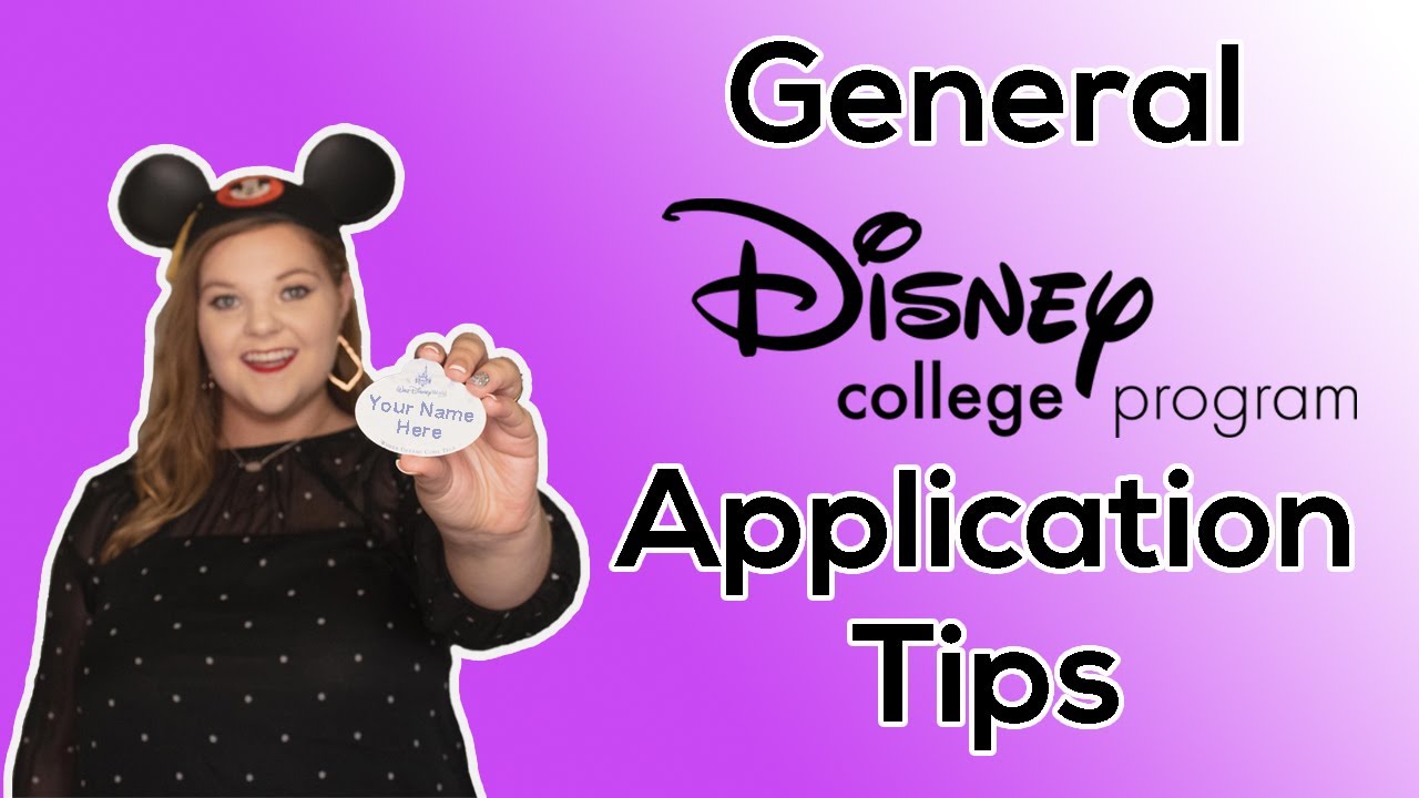 tips for disney college program application