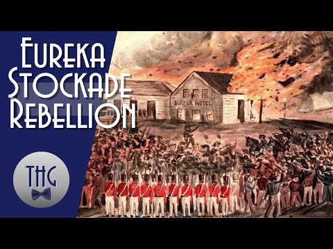The Eureka Stockade Rebellion