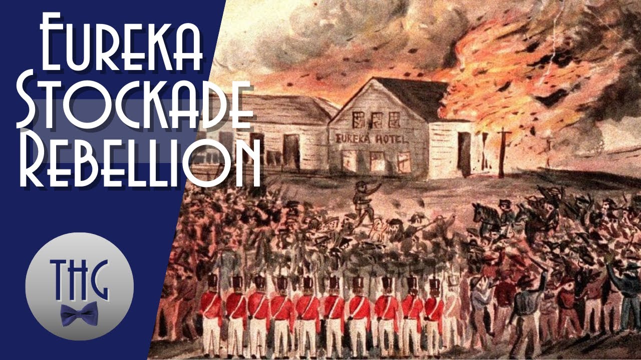 The Eureka Stockade Rebellion - YouTube