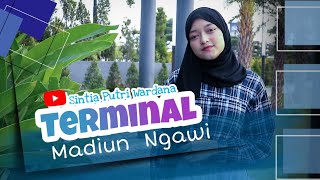 MADIUN NGAWI 'Yen Aku kangen' _  Sintia Putri Wardana cover