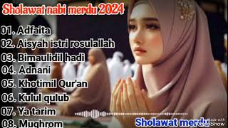 Sholawat nabi full album 2024 sholawat merdu