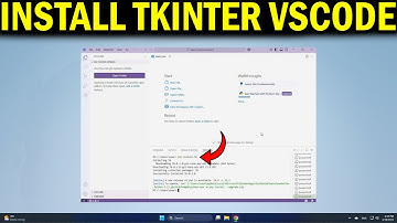 How To Install Tkinter in VS Code