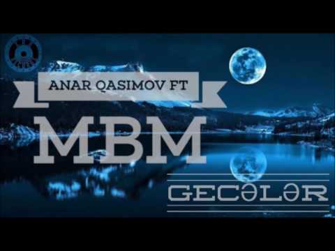 Anar Qasımov ft MBM - Gecələr (Demo)