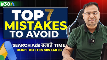 Google Ads Course | Mistakes people make while creating Google Search Ad | Part#38 | Umar Tazkeer