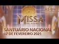 Missa | Santuário Nacional de Aparecida 08h 07/02/2021