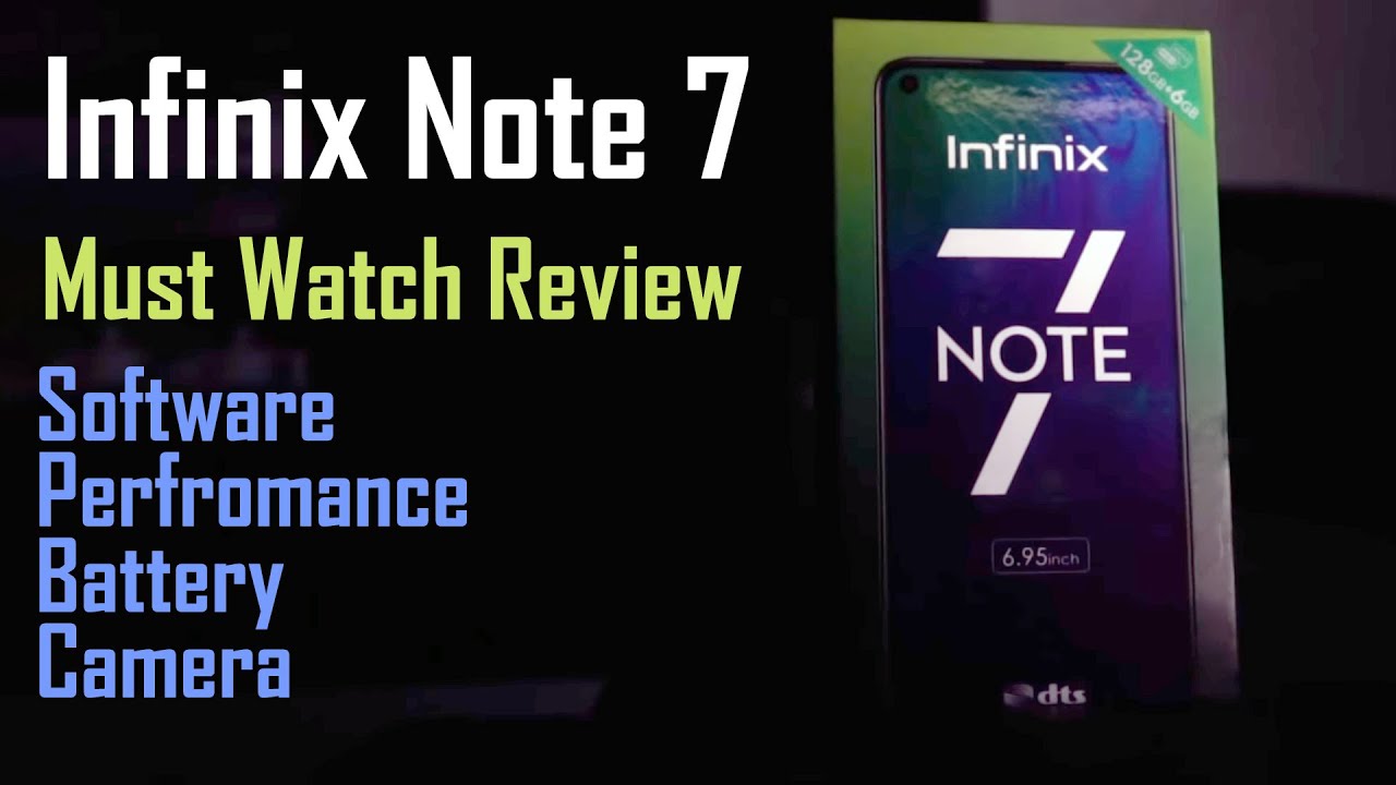 Infinix Note 7 Review in Detail - A Best Buy or Worst? [English Subs
