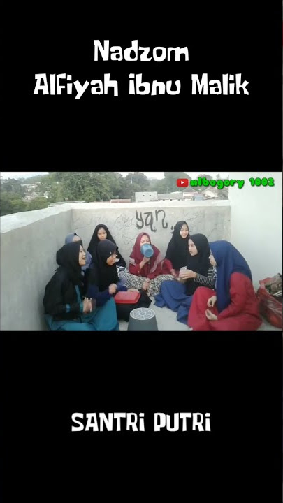 Alfiyah Ibnu Malik | Nostalgia Albogory1002