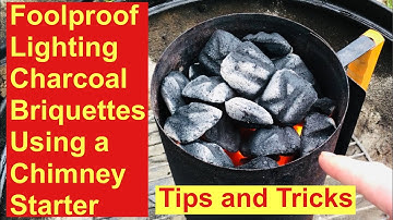 foolproof lighting of charcoal briquettes using a chimney starter