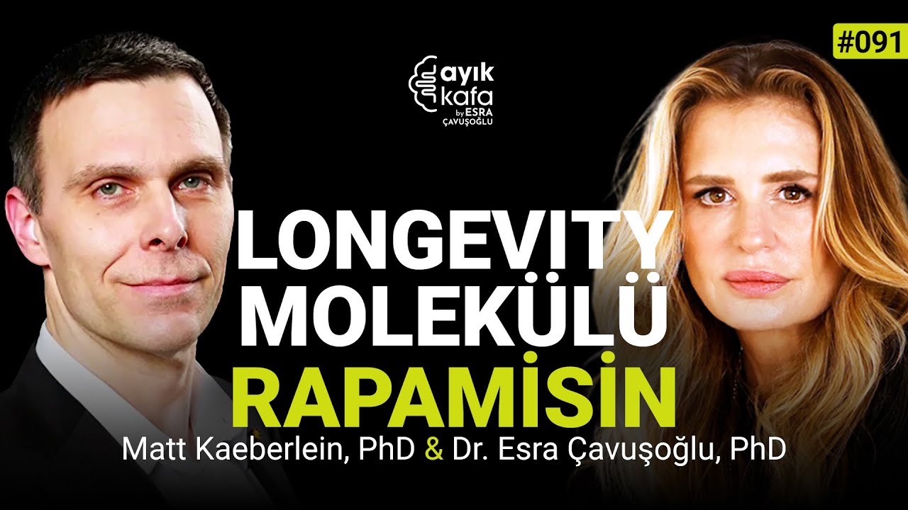 RAPAMİSİN, mTOR VE LONGEVITY: BİLİMSEL GERÇEKLER | 091 MATT KAEBERLEIN, PhD
