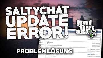 SaltyChat UPDATE ERROR! | Problemlösung | Deutsch | 2024