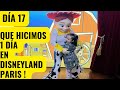 Día 17: DISNEY PARÍS ! Personajes, desfiles, teatros, juegos y mucho más ! Así nos organizamos nos