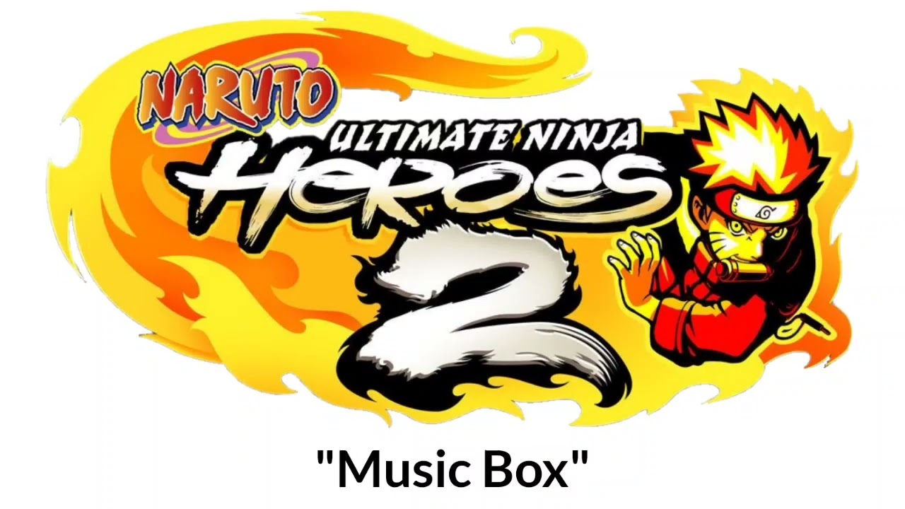 ツヨ 2タイトル Naruto Ultimate Ninja Heroes 2 The Phantom Fortress Music -