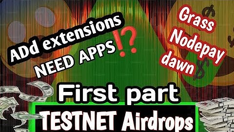 TESTNET Airdrops. FIRST Part full working video. Add extensions in mises browser