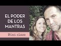 El poder de los mantras