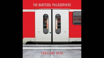 The Barstool Philosophers ft.  Marleen ten Hove - Beyond The Stars