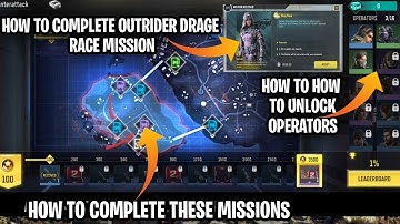 HOW TO COMPLETE MISSION IN COUNTER ATTACK HOW TO UNLOCK OPERATORS HOW TO COMPLETE DRAG RACE OUTRIDER