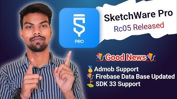 SketchWare Pro Rc05 Latest Update Released |Know More About New Updates In हिन्दी|AndroidBulb