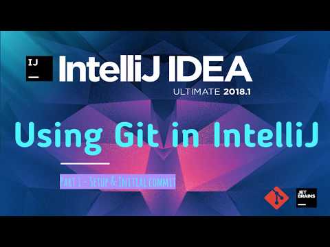 Part 1 - Using Git version control in IntelliJ