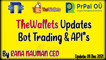 TheWallets Updates About Bot Trading and API