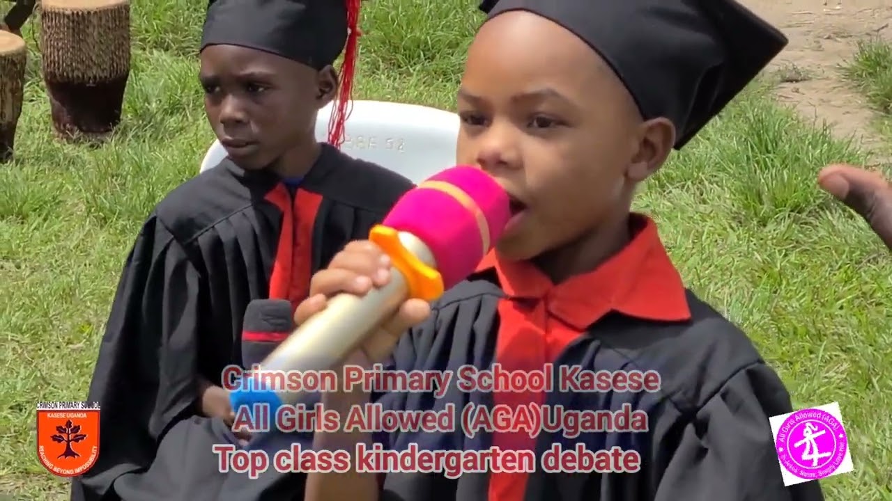 How Top class 3years kindergarten students DEBATE @Crimson Primary School - All Girls Allowed Uganda