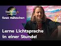 Sven Hähnchen - Lerne Lichtsprache in einer Stunde!