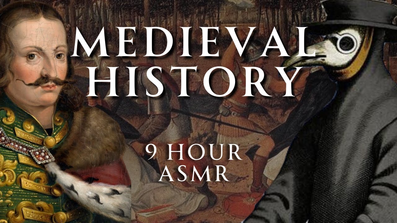 Fall Asleep to 9 Hours of Medieval History | Part 7 | Human Voiced, No ...