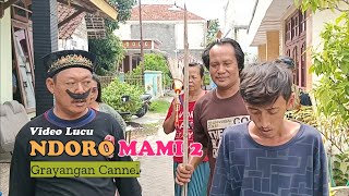 Video lucu ndoro mami 2 ( lucu ) grayangan channel