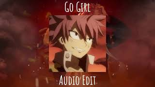 Go Girl audio edit