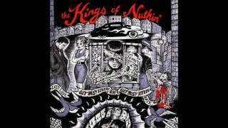 The Kings Of Nuthin&#39; &quot;Let It Burn&quot;