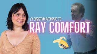 Ex-Christian Responds to Evangelist Ray Comfort