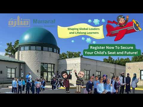 Manarah Islamic Academy Opens Registration Prek-Grade9 For 2025-2026 school year.
