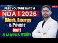 Work, Energy & Power Concepts | Physics Day 1 Live Class | NDA 1 2026 Preparation | Learn With Sumit