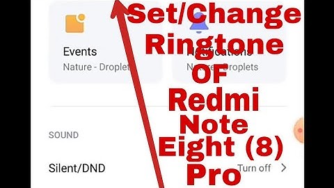 How To Change Ringtone In Redmi Note 8 Pro