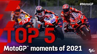 Top 5 moments of the 2021 #MotoGP season