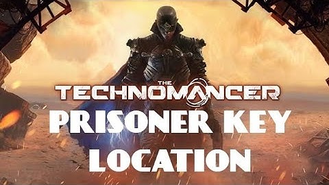PRISONER KEY LOCATION [PATIENCE QUEST] | The Technomancer