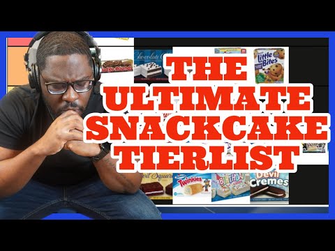 THE ULTIMATE SNACKCAKE TIERLIST! Your favorites are on the list.