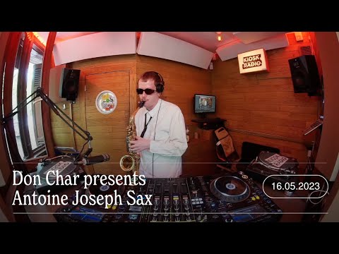 Don Char presents Antoine Joseph Sax | Kiosk Radio 16.05.2023