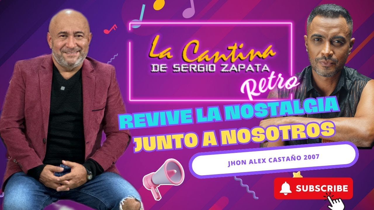 John Alex  Castaño ( 2007)La Cantina de Sergio Zapata