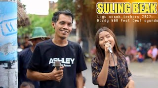 Duet romantis HARDY GGR Feat DEWI AYUNDA Di lagu sasak terbarunya SULING BEAK - PANDAWA MUSIK