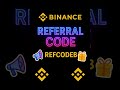 Binance Referral Code 2025 🚀 Get 20% Trading Fee Discount (REFCODEB)