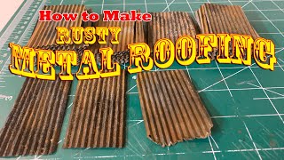 How to make Rusty Metal Roofing for your Model Railroad